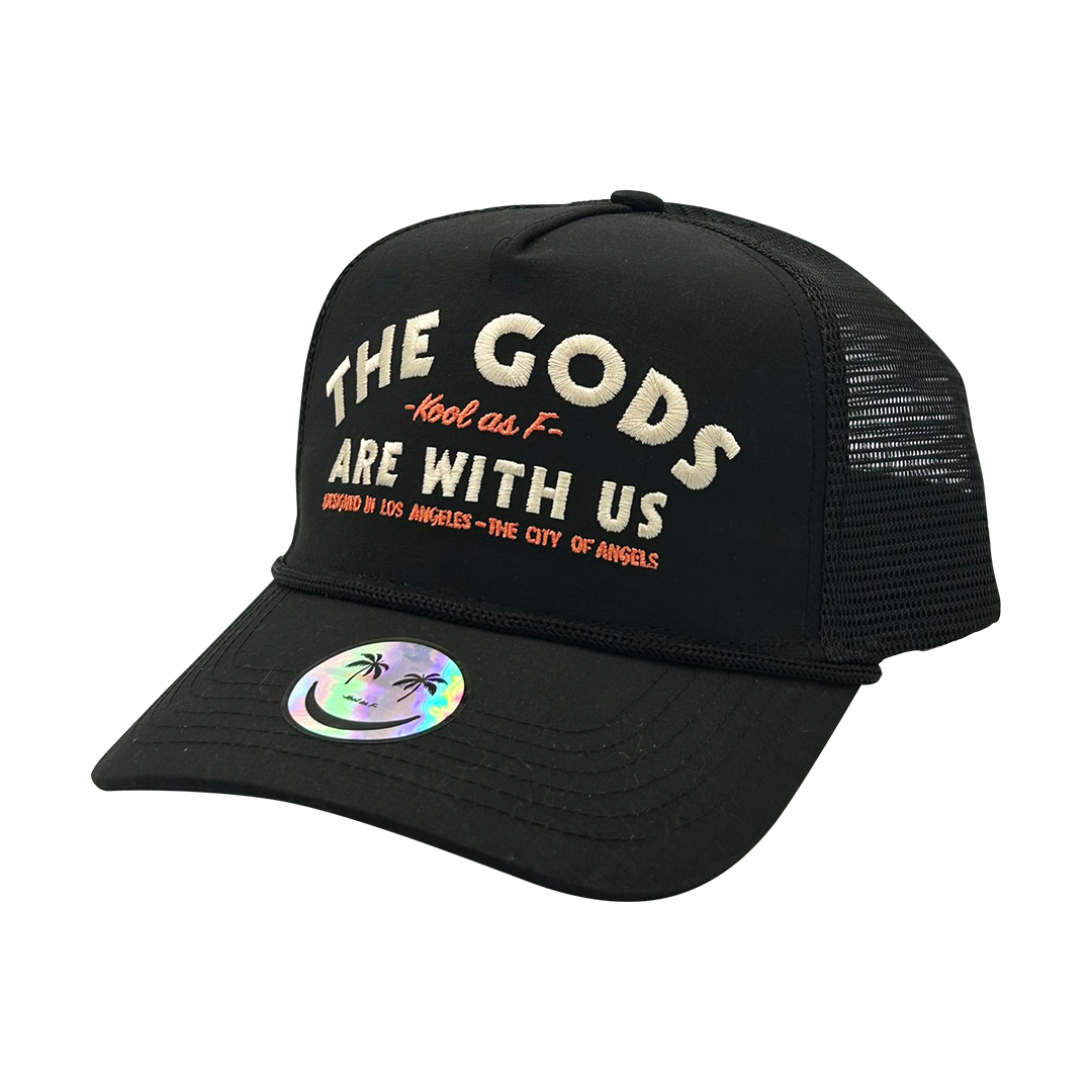 Kool As F The Gods are With Us Trucker Hat