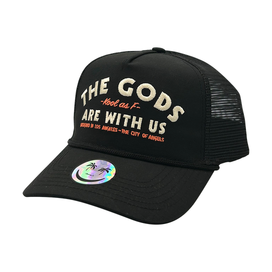 Kool As F The Gods are With Us Trucker Hat