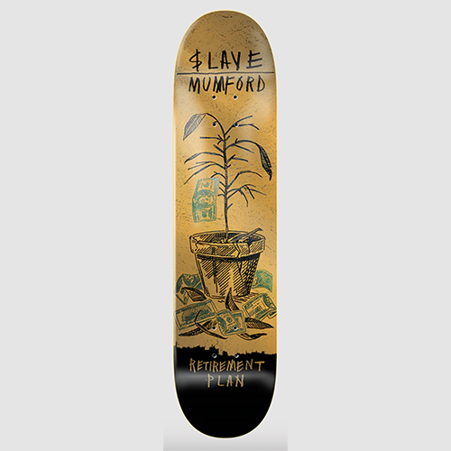 Slave Mumford Retirement Plan Gold 8.25in x 31.75in Skateboard Deck